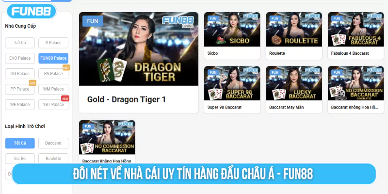 Đôi nét về nhà cái uy tín hàng đầu châu Á - Fun88
