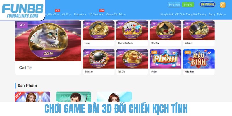 Chơi game bài 3D đối chiến kịch tính